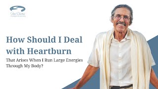 How do I deal with the heartburn that arises for me when I do yogic practises? | Q&A with Sat Shree