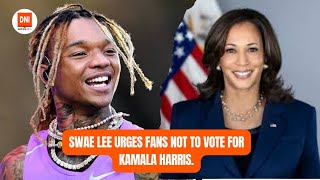 SWAE LEE URGES FANS NOT TO VOTE FOR KAMALA HARRIS