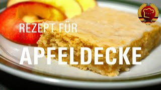 Mit Apfelmus Kuchen backen - Apfeldecke (gedeckter Apfelkuchen) nach einfachem DDR Rezept