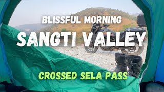 DAY 12/100 | I crossed the first Mountain Pass of ALL INDIA RIDE | SELA PASS