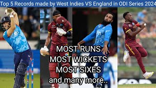 Top 5 Records made by West Indies VS England in ODI Series 2024|Records|Series|ODI|2024