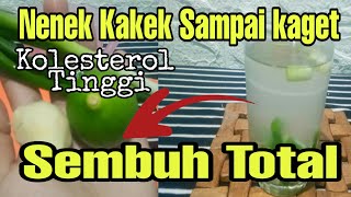 Nenek Kakek Sampai kagek Kolesterol Tinggi Bisa Sembuh