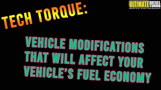 Fuel Economy Focus – Vehicle Modifications That Impact Efficiency