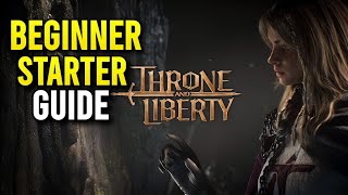 Beginner Guide | Throne & Liberty OPEN BETA & Global Launch