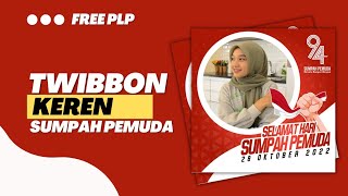 Cara Mudah Membuat Twibbon Hari Sumpah Pemuda 2022 | Tutorial PixelLab