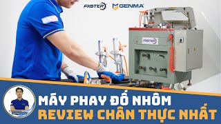 Máy Phay Đầu Đố Nhôm Thay Dao Nhanh | Khương Faster