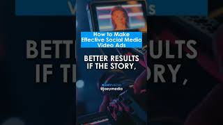 How to Make Effective Social Media Video Ads