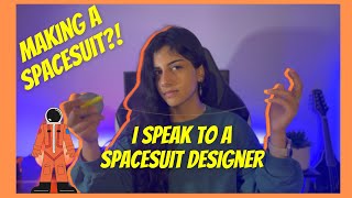 How To Make A Spacesuit (ft. Salam The Spacesuit designer)