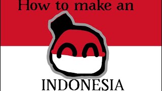 How To Make An Indonesia