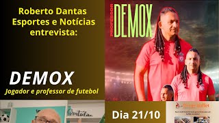 Entrevista com o professor DEMOX