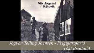 Jógvan Telling Joensen - Fríggjarafarið