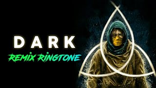 Dark Series  Ringtone Remix | Dark Netflix Bgm Remix