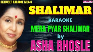 MERA PYAR SHALIMAR #Shalimar #Ashabhosle #FreeHindiKaraoke  #RDBurman #RahulDevBurman