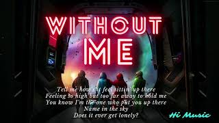 Halsey - Without Me   (Hi Music) เพลงสากลฟังชิวๆ