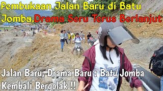 Batu Jomba is in Turmoil Again‼️New Road, New Problems ??!