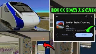 Indian Train Crossing 3d New Update | ITC 3d New Update Release | Vande Bharat Add | RGW