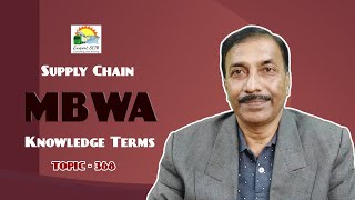 MBWA | Knowledge Terms | Supply Chain  ||  TOPIC - 368