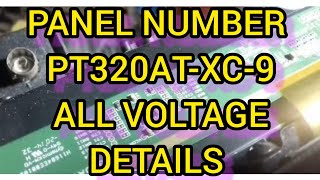 Panel number PT320AT-XC-9 all voltage details, pt320at-xc-9 panel voltage