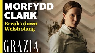 Morfydd Clark Breaks Down Welsh Slang