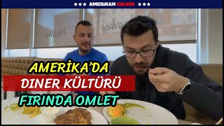 Amerika'da Diner Kültürü | Taşınmaya Değer mi? | Amerikan Salata