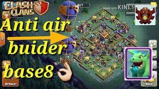 Builder base 8 -- No Air troop can destroy It in anyway Best air defence builder base 8