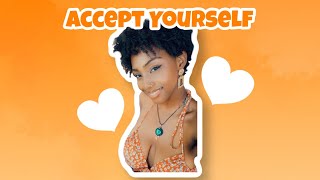 Why You Should Accept Yourself ❤️😄| Shantell Dale #acceptyourself #selfacceptance