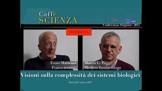 Caffè Scienza - Visioni sulla complessità dei sistemi biologici - intervista