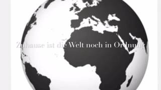 Zuhause ist die Welt noch in Ordnung mit Bildern