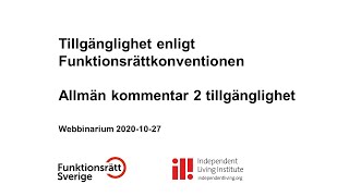 Tillgänglighet enligt Funktionsrättskonventionen - allmän kommentar 2 - del 2