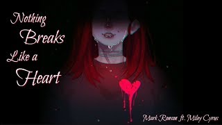 「Nightcore」➼ Nothing Breaks Like a Heart (Lyrics) ♬