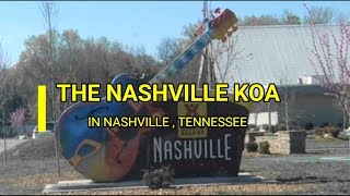 A TOUR OF THE NASHVILLE KOA