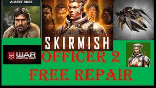 War Commander : [ DEVORAH ] SKIRMISH OFFICER 2 / FREE REPAIR