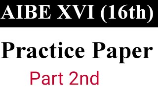 AIBE 16th 2021 || AIBE XVI Practice Paper || AIBE XVI Mock Test Paper || Part 2nd