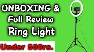 Unboxing Ring Light & full Review | under 500rs. Hindi Android tech 🔥