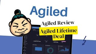 Agiled Lifetime Deal $89 & Agiled Review