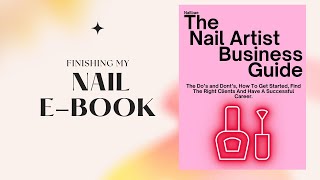 Finishing up my Nail Ebook