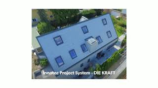 Innotec Project System - DIE KRAFT HINTER DER FASSADE