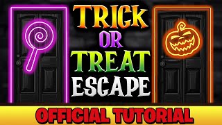 Official Tutorial: TRICK OR TREAT ESCAPE ROOM 🍬🎃 - Epic Play Studio