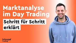 Marktanalyse im Daytrading: Schritt für Schritt erklärt