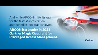 ARCON - A Leader in the 2021 Gartner Magic Quadrant for Privileged Access Management