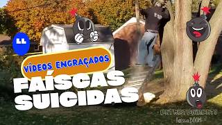 😂 Faíscas Suicidas Ep-4 [Vídeo Engraçados ]