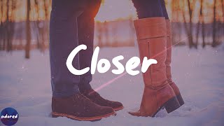 The Chainsmokers - Closer (Lyrics)