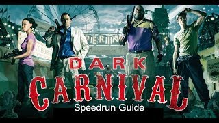 Left 4 Dead 2: Dark Carnival Speedrun Guide