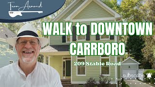 CARRBORO HOMES for Sale | DOWNTOWN Carrboro, NC | 209 Stable