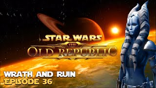 SWTOR | Wrath and Ruin - Episode 36 - Jedi Consular