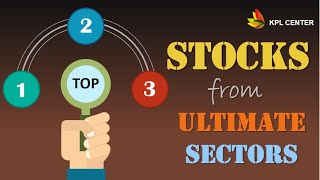 TOP 3 STOCKS FROM TOP INVESTMENT SECTORS😍😍😍 | SIP STOCKS FOR LONG TERM INVESTMENT | #KPLCENTER | GK