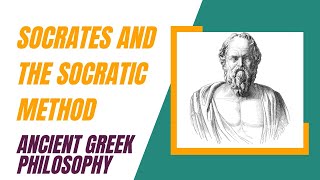 Socrates and the Socratic Method | Ancient Greek Philosophy | @Philosophical_Sage