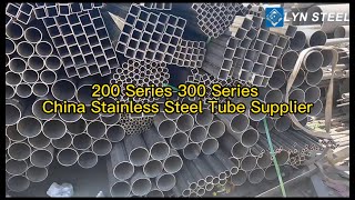 200 Series 300 Series China Stainless Steel Tube Supplier