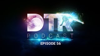 DTR Podcast EP: 56 w/ Datto! *Trials, Latest News, CoO Review, & MORE!*