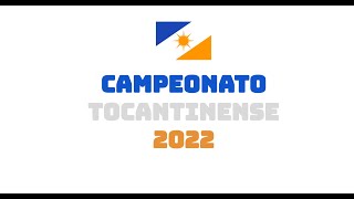 TIMES QUE DISPUTARÃO O CAMPEONATO TOCANTINENSE 2022